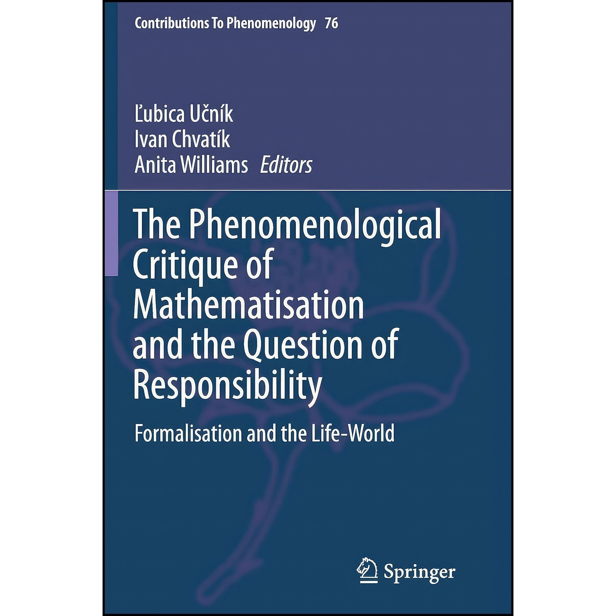 کتاب زبان اصلی The Phenomenological Critique of Mathematisation and the Question