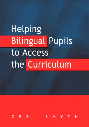خرید و دانلود نسخه کامل کتاب Helping Bilingual Pupils to Access the Curriculum