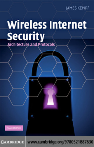 خرید و دانلود نسخه کامل کتاب Wireless Internet Security: Architecture and Protocols