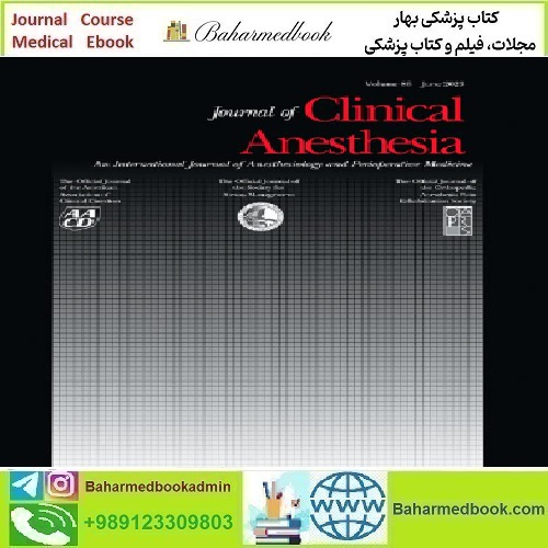 Journal of Clinical Anesthesia Volume 84 to 91 2023