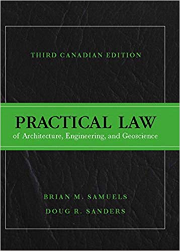 خرید و دانلود نسخه کامل کتاب Practical Law of Architecture, Engineering, and Geoscience, Third Canadian Edition (3rd Edition) - Pdf