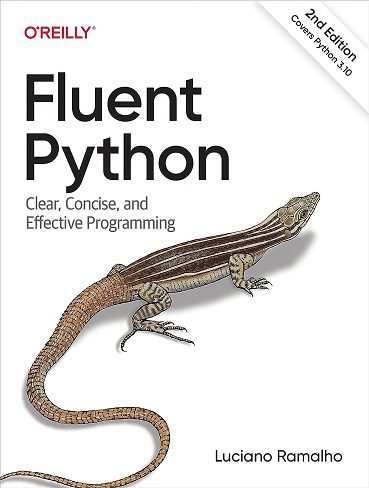 کتاب Fluent Python: Clear, Concise, and Effective Programming (زبان اصلی)