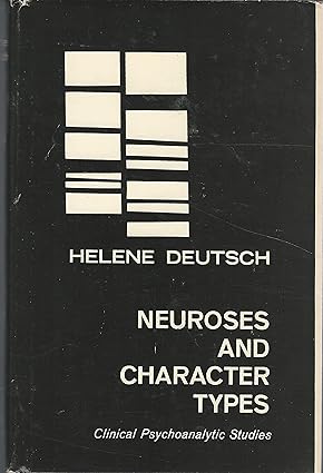 خرید و دانلود نسخه کامل کتاب Neuroses and Character Types: Clinical Psychoanalytic Studies - Pdf