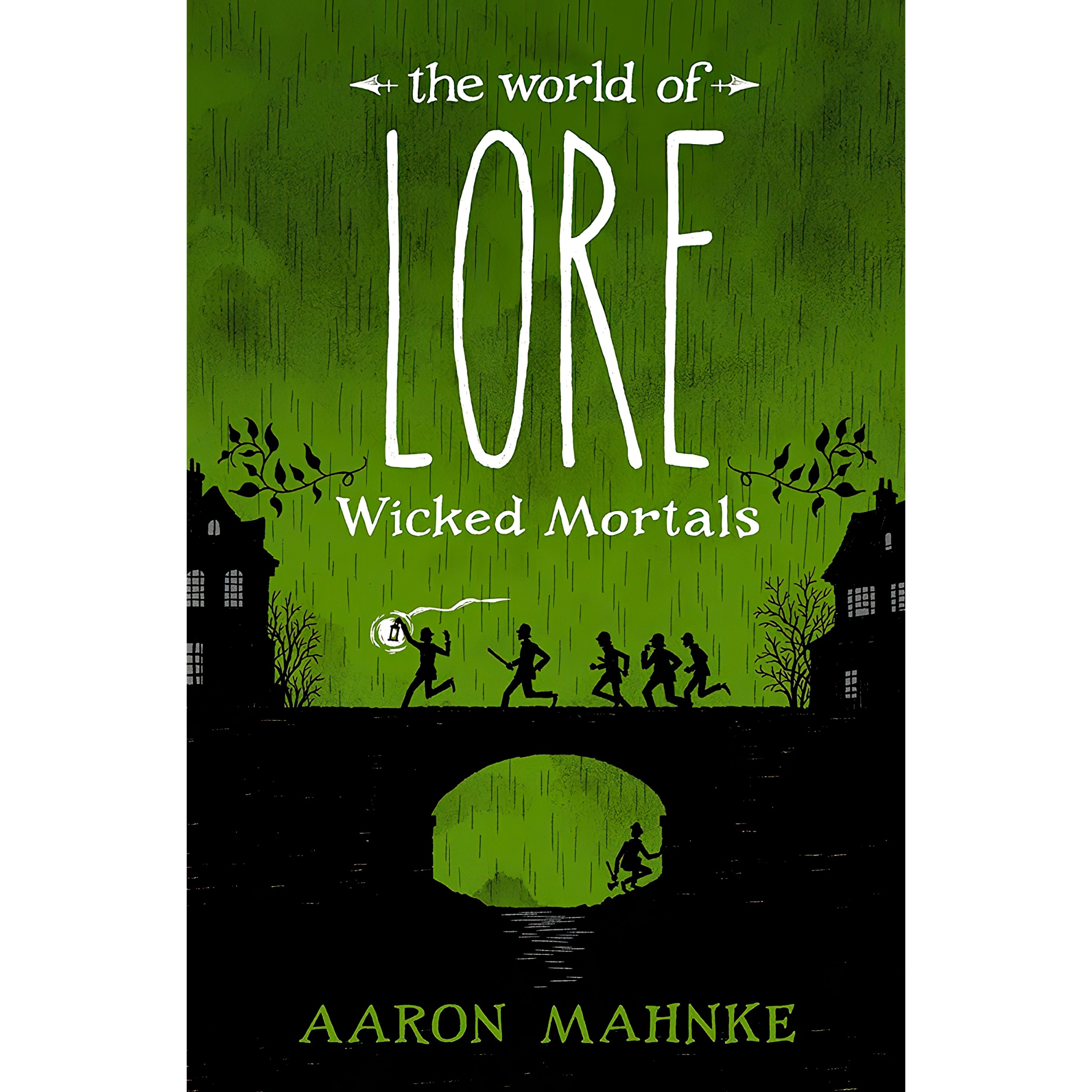 کتاب The World of Lore اثر Aaron Mahnke انتشارات Del Rey