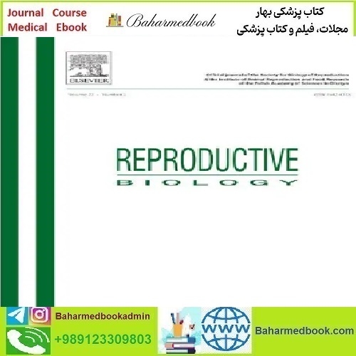 Reproductive Biology Volume 23 Issue 1 to 2 2023 TRU