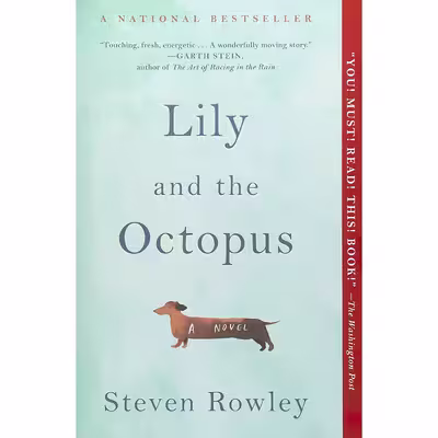 کتاب Lily and the Octopus اثر Steven Rowley انتشارات Simon &amp; Schuster