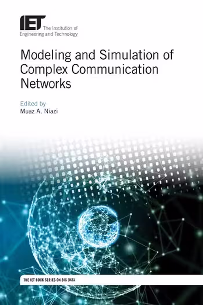 خرید و دانلود نسخه کامل کتاب Modeling and Simulation of Complex Communication Networks