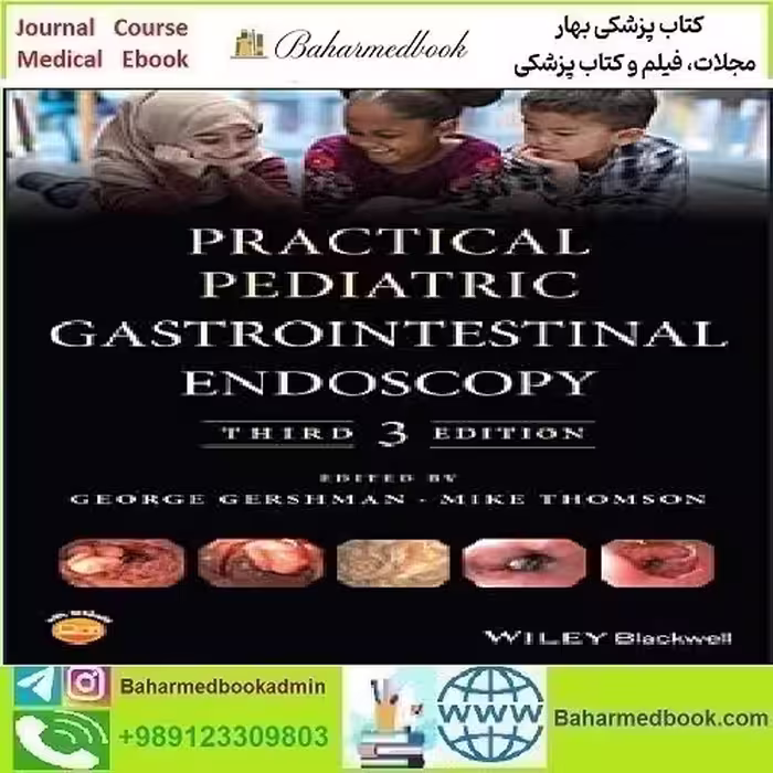 Practical Pediatric Gastrointestinal Endoscopy