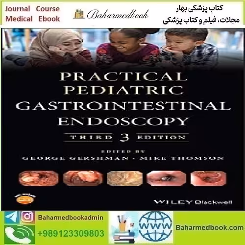 Practical Pediatric Gastrointestinal Endoscopy