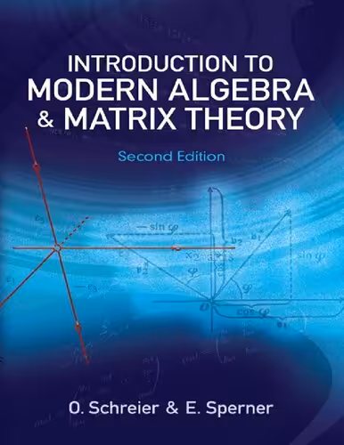 خرید و دانلود نسخه کامل کتاب Introduction to Modern Algebra and Matrix Theory