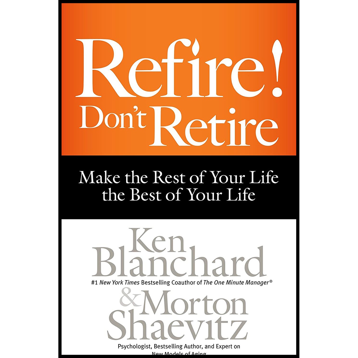 کتاب Refire! Don,t Retire اثر جمعی از نویسندگان انتشارات Berrett-Koehler Publishers