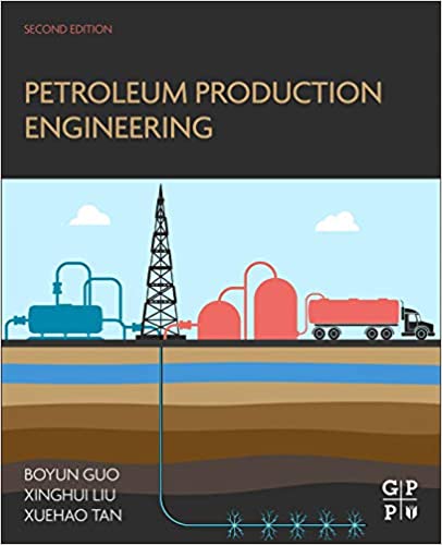  دانلود کتاب Petroleum Production Engineering, 2nd ed, 2017 - دانلود کتاب های دانشگاهی