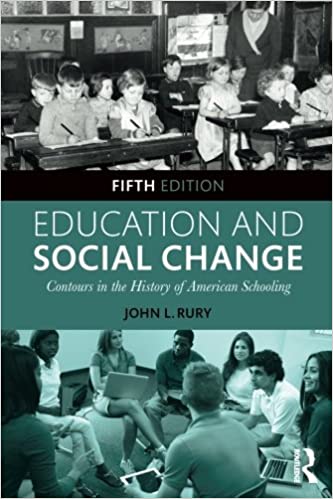 خرید و دانلود نسخه کامل کتاب Education and Social Change: Contours in the History of American Schooling (5th Edition) - Pdf