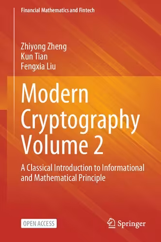 خرید و دانلود نسخه کامل کتاب Modern Cryptography Volume 2: A Classical Introduction to Informational and Mathematical Principle
