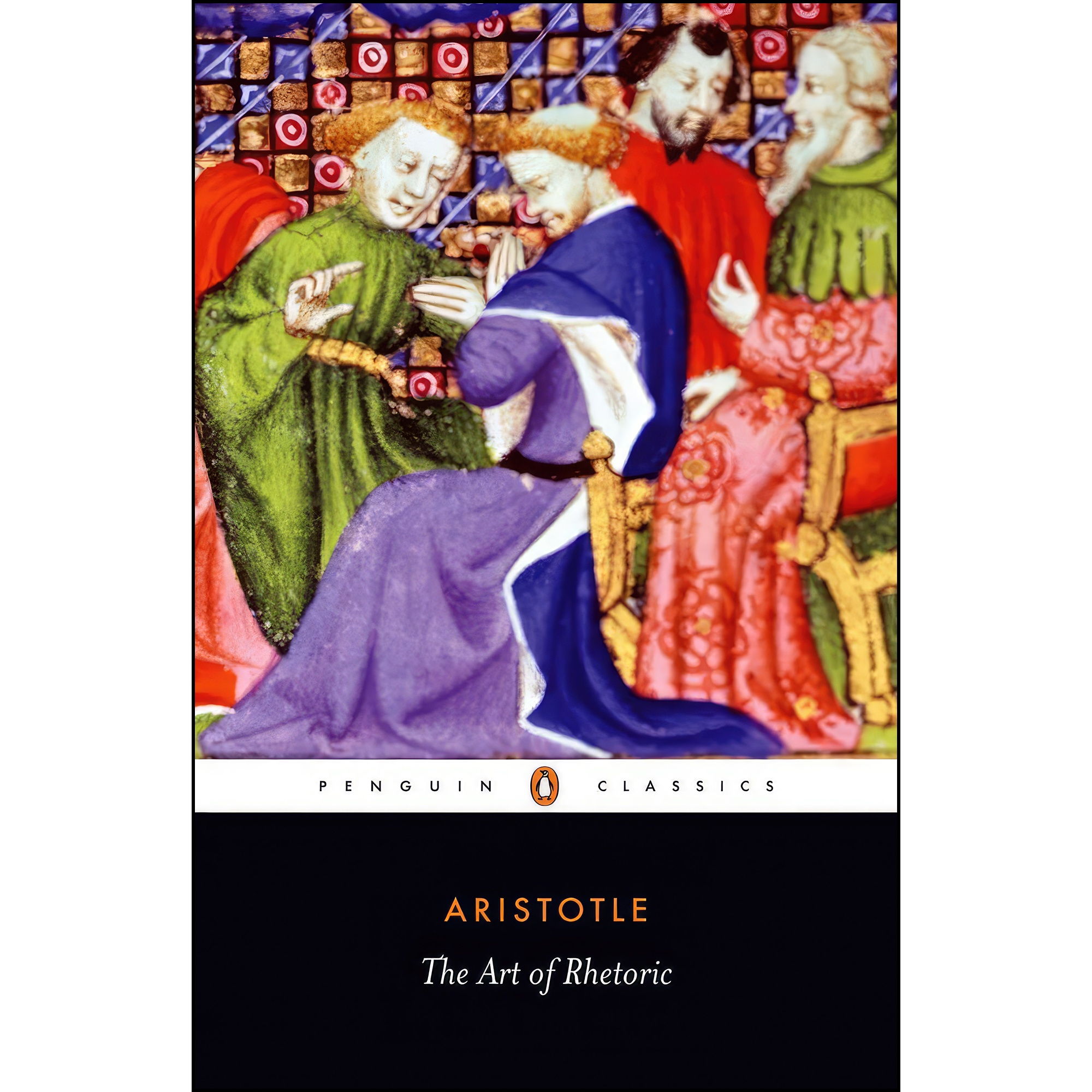کتاب The Art of Rhetoric اثر Aristotle and Hugh Lawson-Tancred انتشارات Penguin Classics