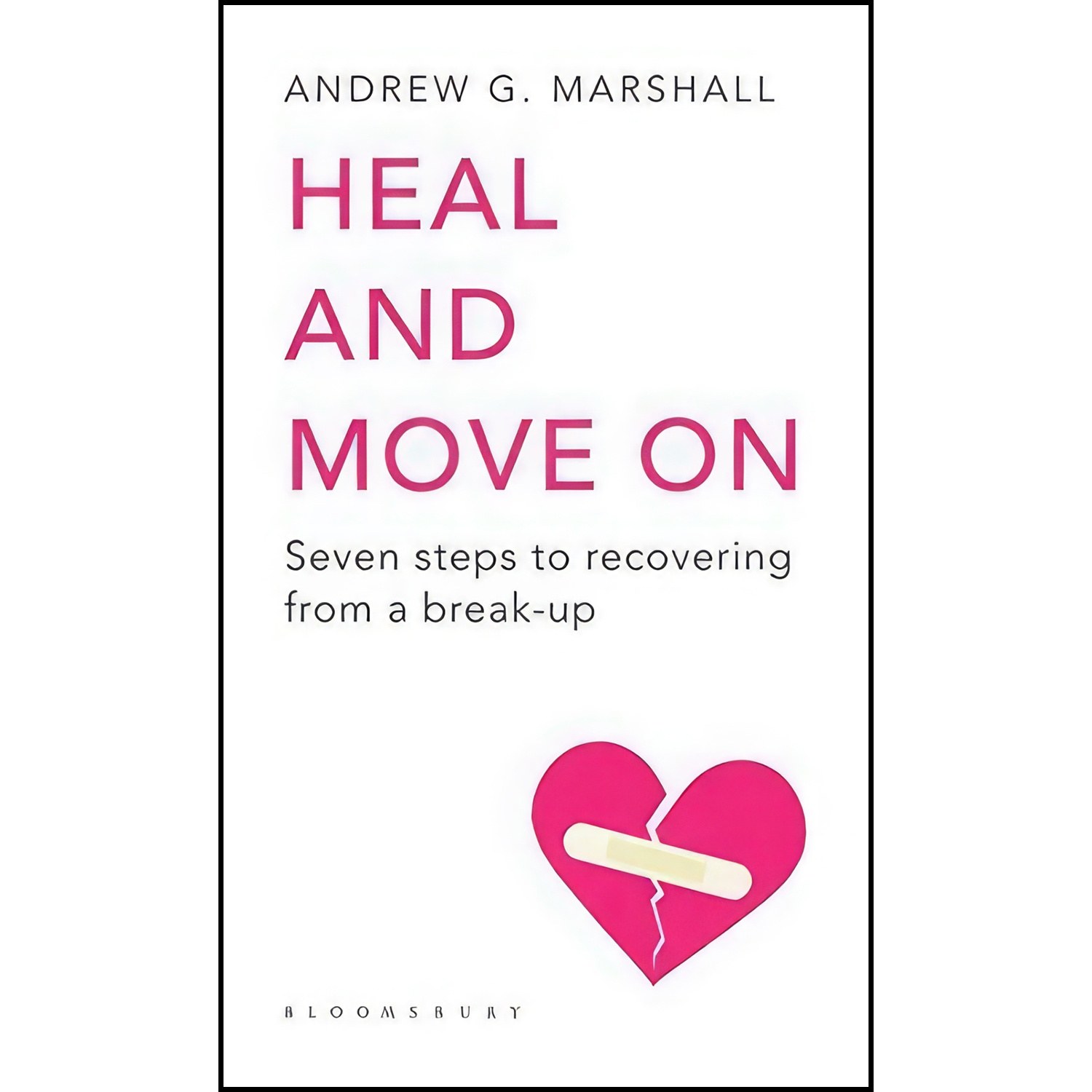 کتاب زبان اصلی Heal and Move on اثر Andrew G Marshall