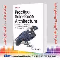 Practical Salesforce Architecture