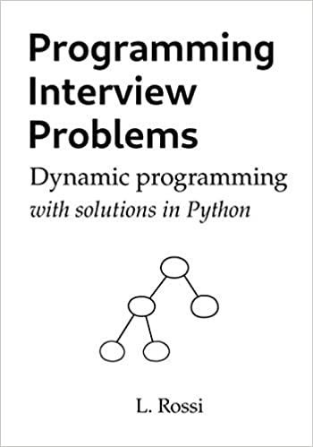خرید و دانلود نسخه کامل کتاب Programming Interview Problems: Dynamic Programming (with solutions in Python)