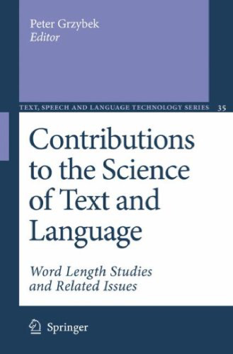 خرید و دانلود نسخه کامل کتاب Contributions to the Science of Text and Language: Word Length Studies and Related Issues (Text, Speech and Language Technology) 2007-08
