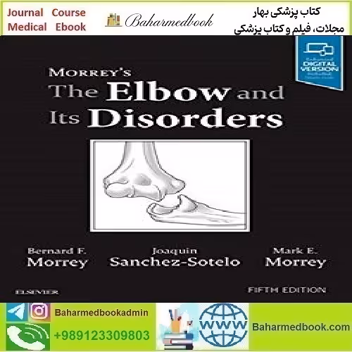Morrey's The Elbow and Its DisordersTRUE PDF