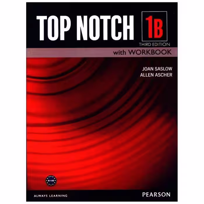 کتاب top notch 1b اثر JOAN SASLOW and ALLEN ASCHER نشر ابداع