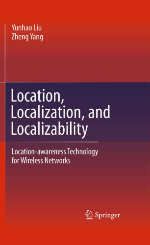 خرید و دانلود نسخه کامل کتاب Location, Localization, and Localizability: Location-awareness Technology for Wireless Networks