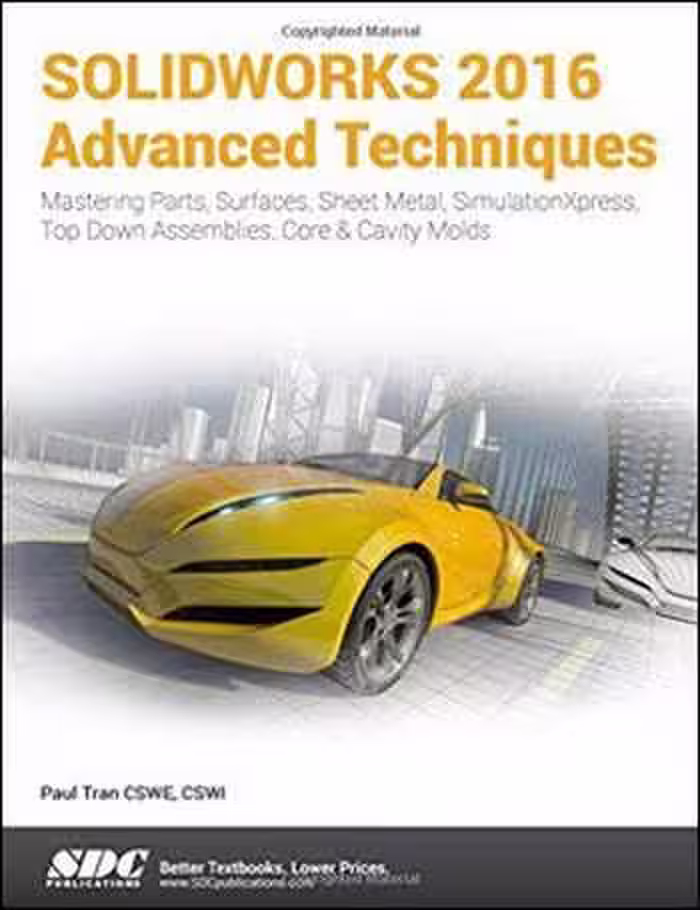 󾕇 دانلود کتاب SOLIDWORKS 2016 Advanced Techniques - دانلود کتاب های دانشگاهی