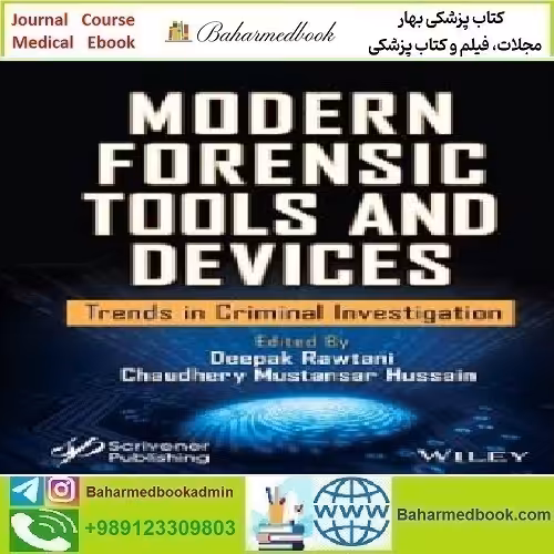Modern Forensic Tools and Devices Trends in Criminal Investiga