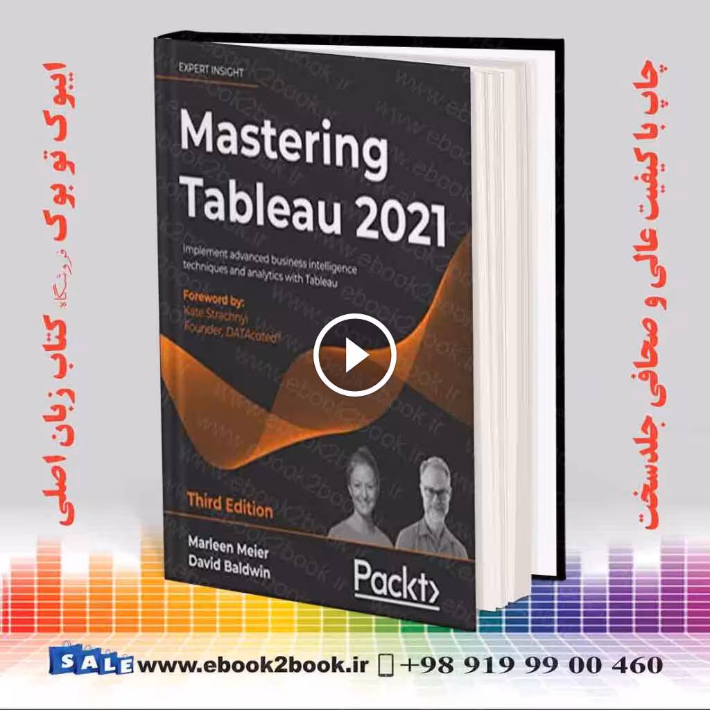 Mastering Tableau 2021, 3rd Edition