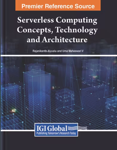 خرید و دانلود نسخه کامل کتاب Serverless Computing Concepts, Technology and Architecture