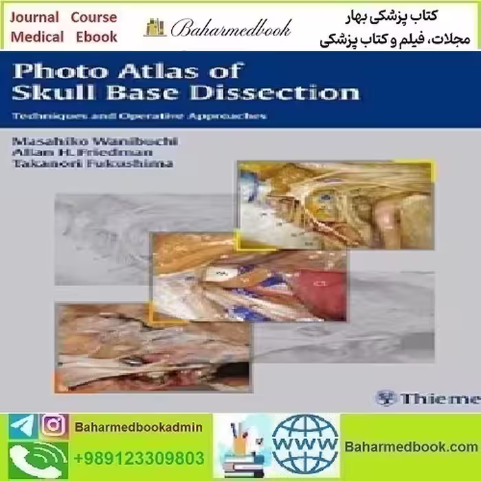 Atlas of Skull Base Dissection Tec