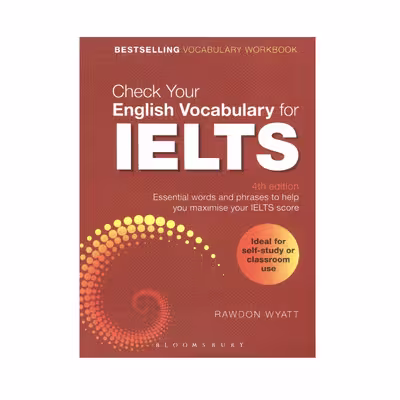 کتاب Check Your English Vocabulary for IELTS اثر Rawdon Wyatt نشر bloomsbury