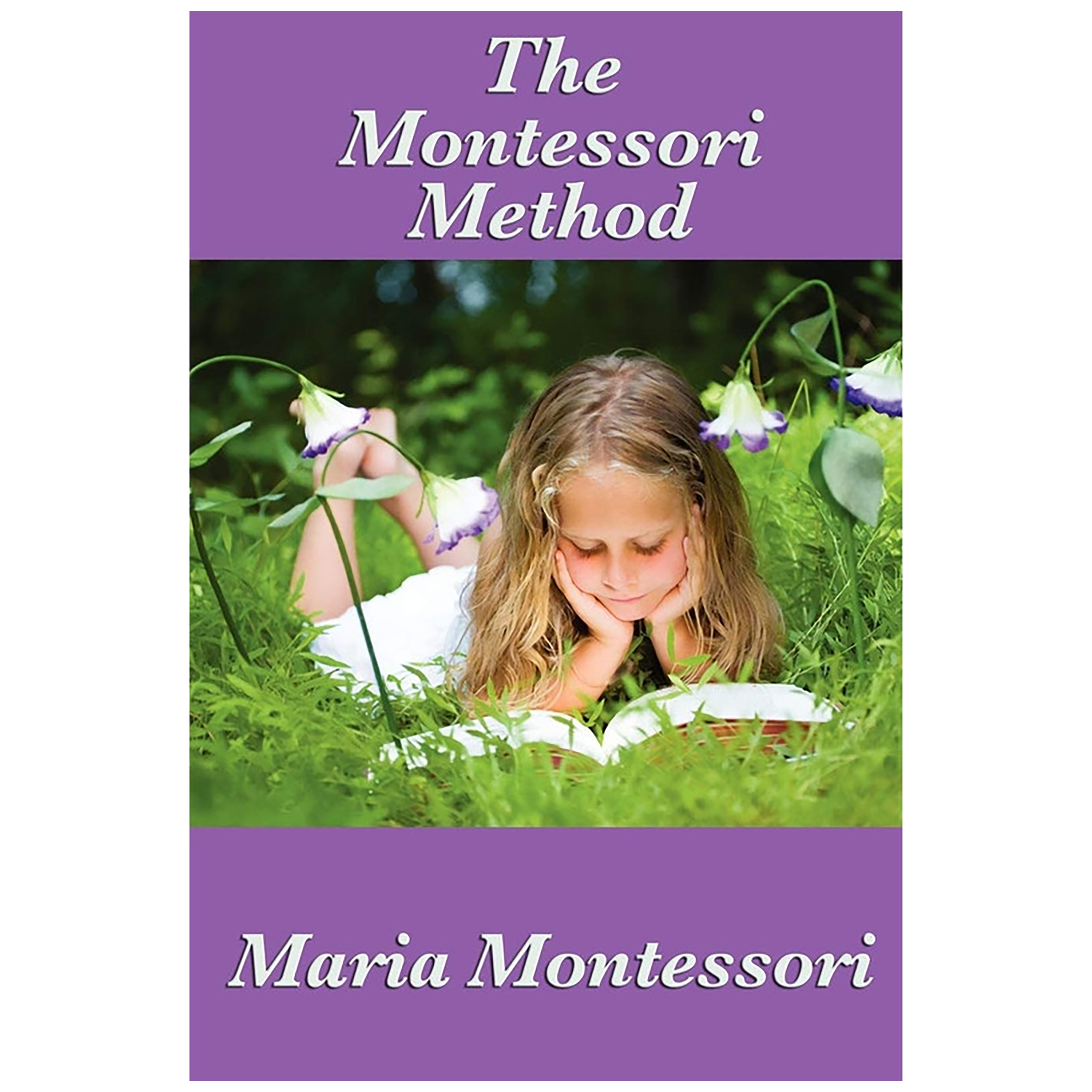کتاب The Montessori Method اثر Maria Montessori انتشارات Wilder Publications