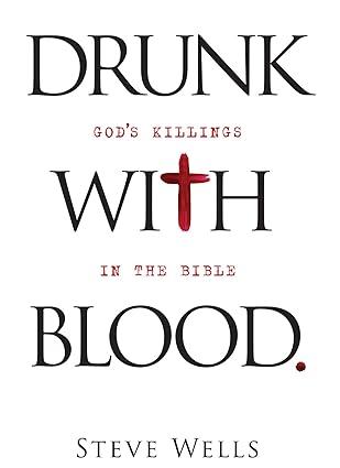 خرید و دانلود نسخه کامل کتاب Drunk with Blood - God's Killings in the Bible - Pdf