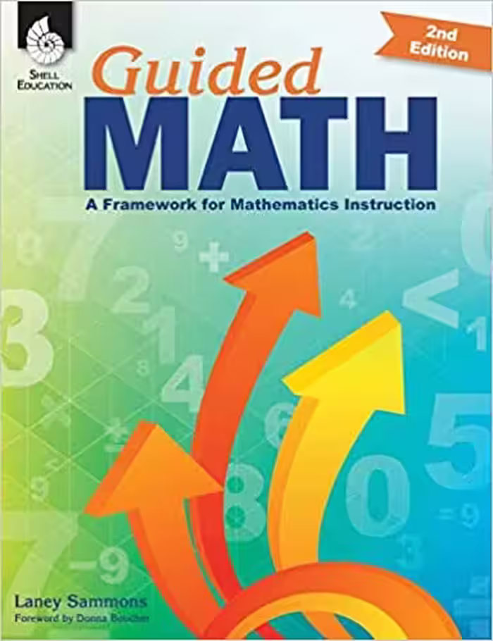 خرید و دانلود نسخه کامل کتاب Guided Math A Framework for Mathematics Instruction (Second Edition) [2019] - PDF
