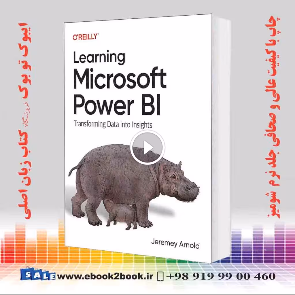 Learning Microsoft Power BI: Transforming Data into Insights