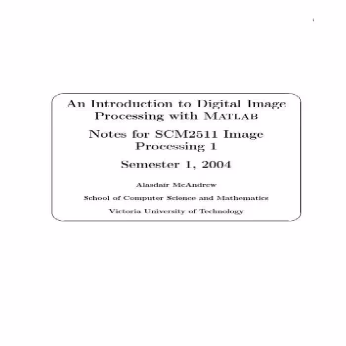 خرید و دانلود نسخه کامل کتاب An Introduction to Digital Image Processing with MATLAB (draft)