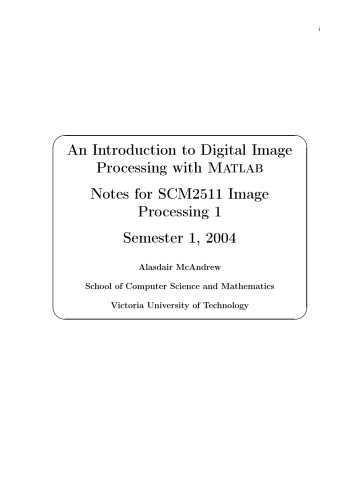 خرید و دانلود نسخه کامل کتاب An Introduction to Digital Image Processing with MATLAB (draft)
