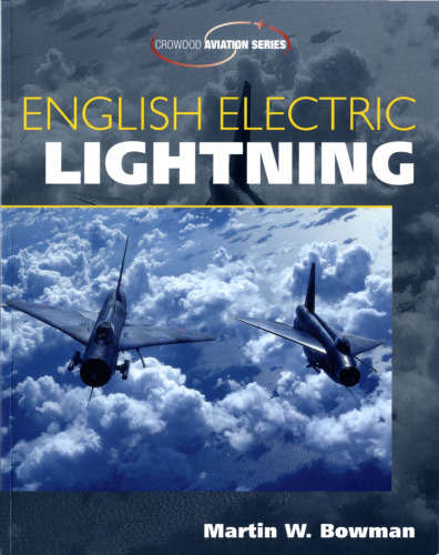 خرید و دانلود نسخه کامل کتاب English Electric Lightning (Crowood Aviation Series)