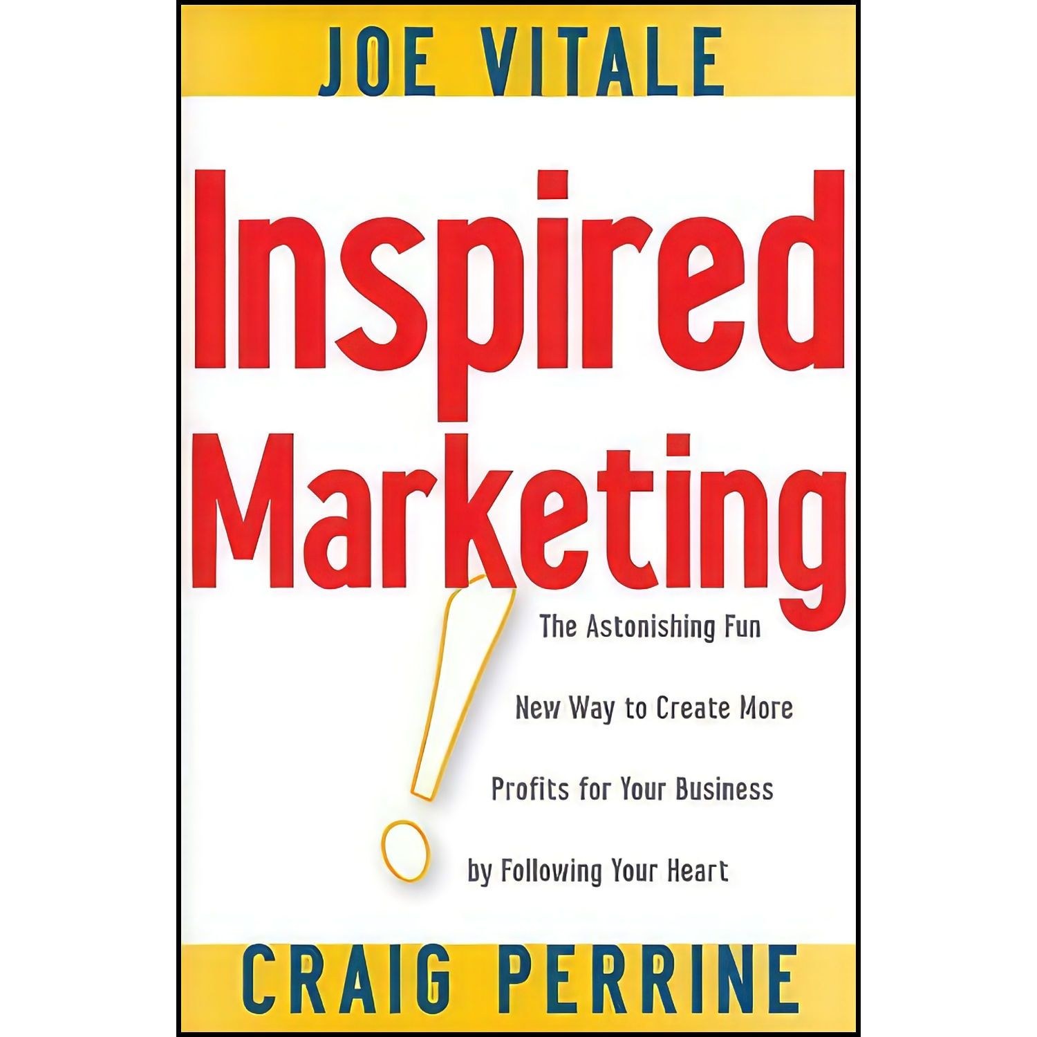 کتاب زبان اصلی Inspired Marketing اثر Joe Vitale and Craig Perrine
