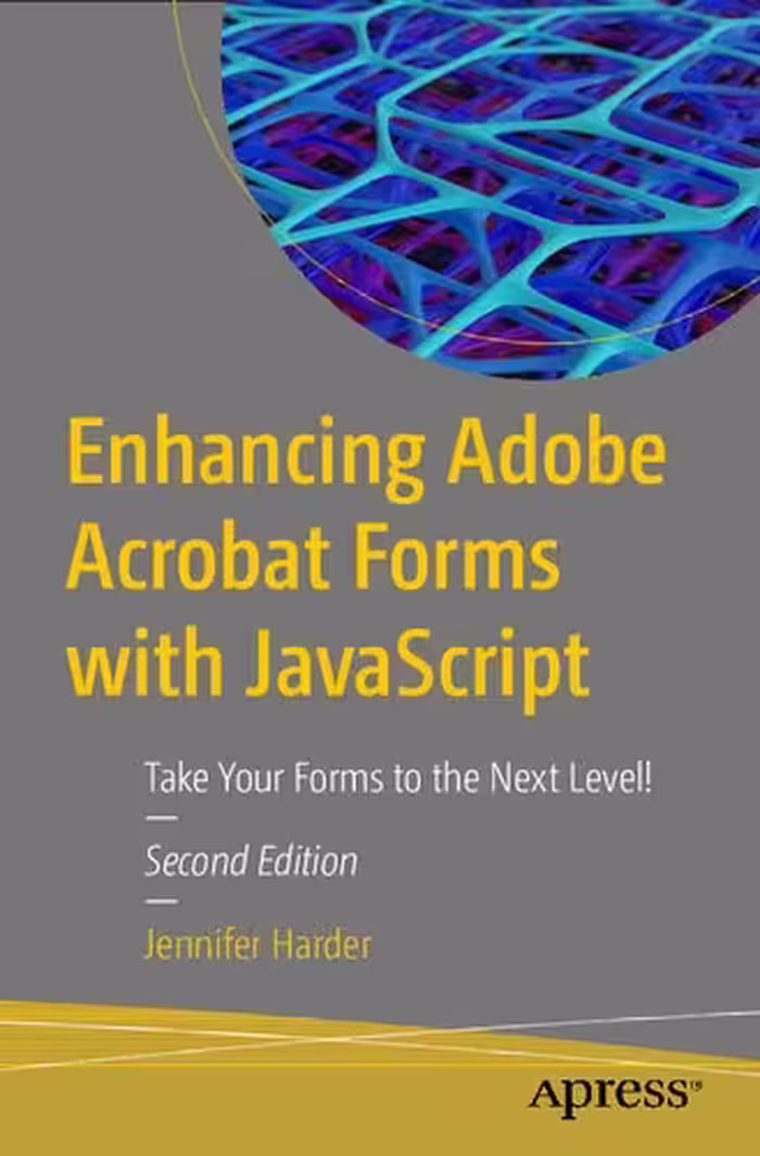 خرید و دانلود نسخه کامل کتاب Enhancing Adobe Acrobat Forms with JavaScript