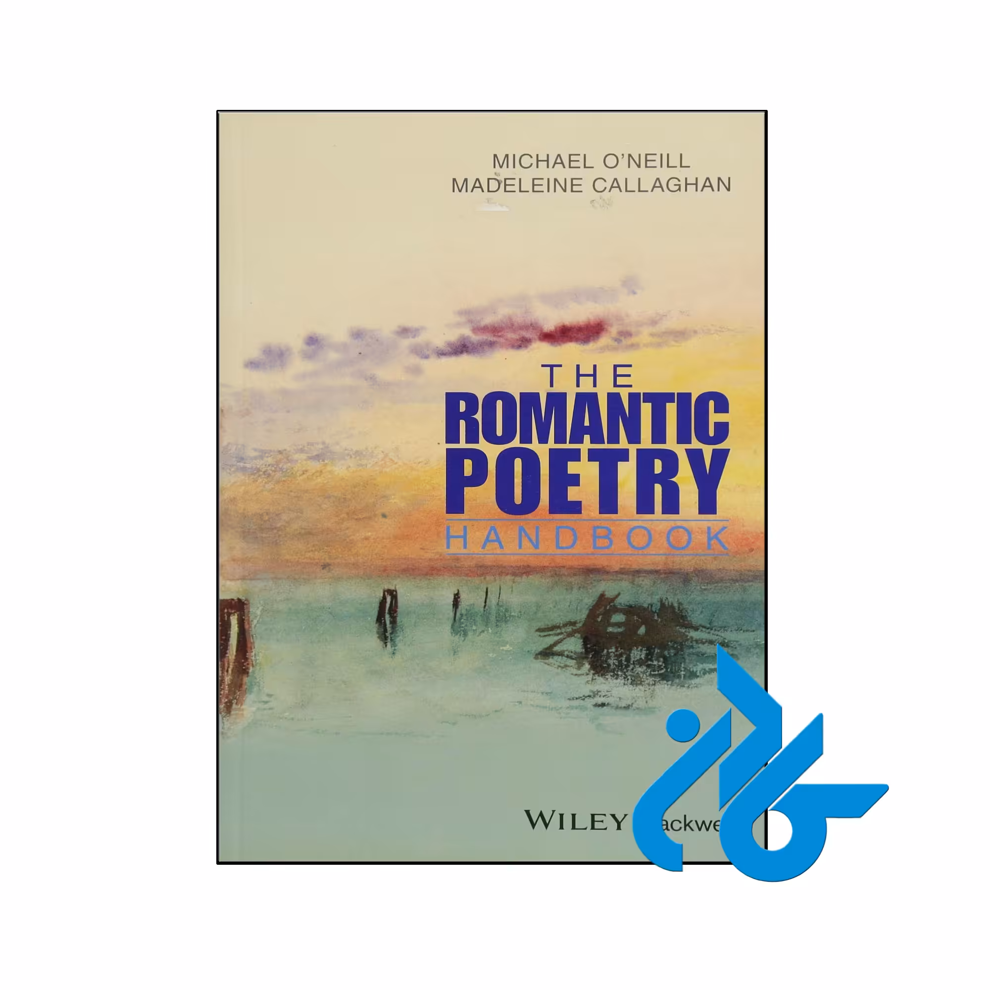 خرید کتاب راهنمای شعر عاشقانه The Romantic Poetry Handbook ، فروشگاه کـادن
