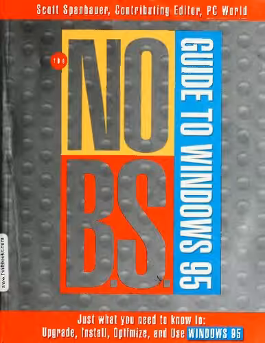 خرید و دانلود نسخه کامل کتاب The No B.S. Guide to Windows 95