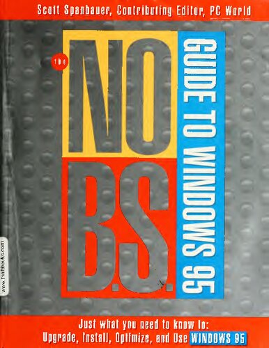 خرید و دانلود نسخه کامل کتاب The No B.S. Guide to Windows 95