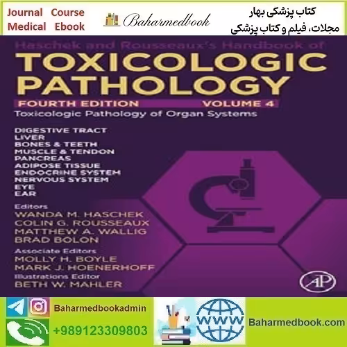Haschek and Rousseaux's Handbook of Toxicologic Pathology Volume 4 Toxicologic Pathology of Organ Systems 2024 TRUE PDF price 5