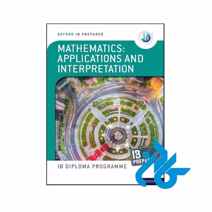 کتاب NEW IB Prepared Mathematics Applications and interpretations
