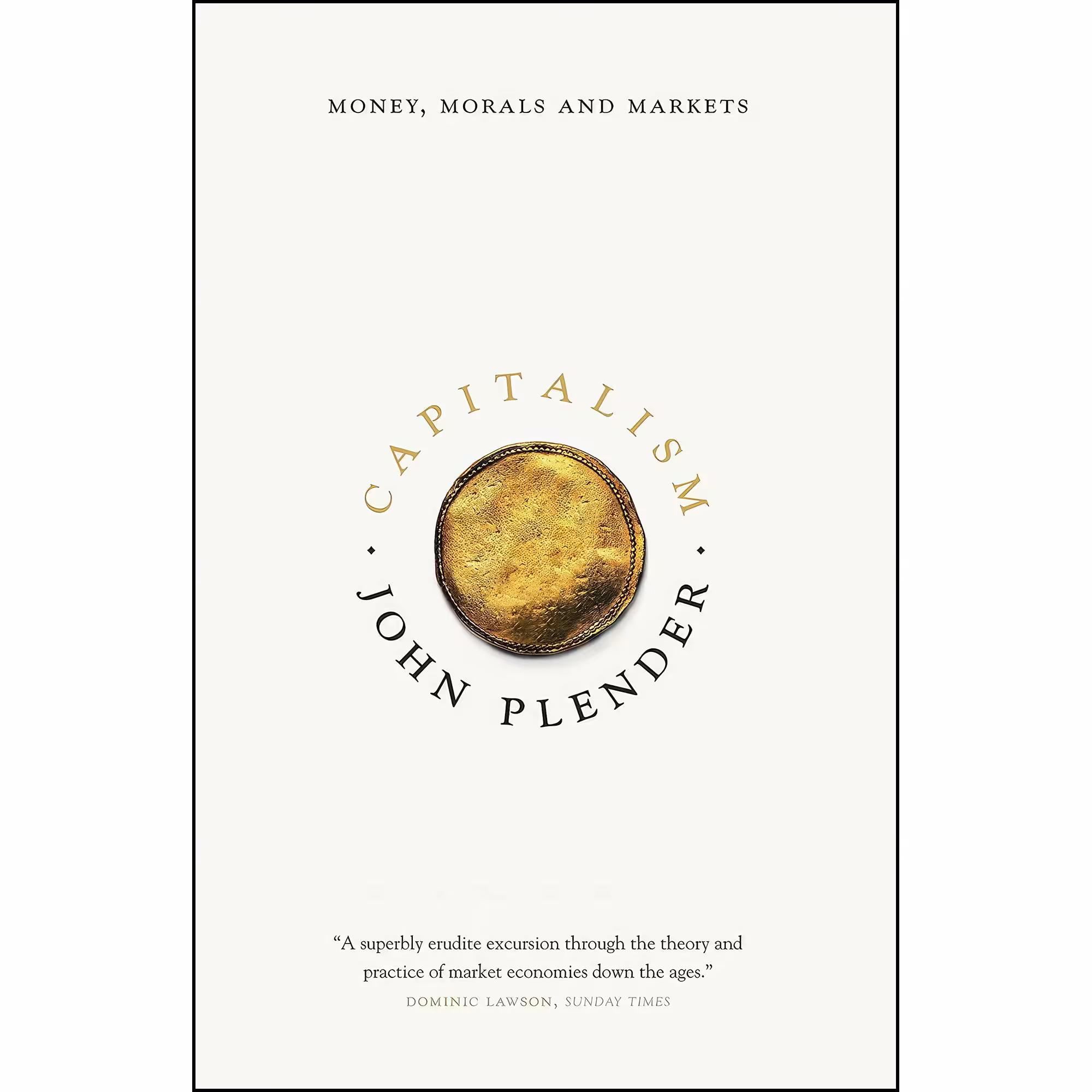 کتاب Capitalism اثر John Plender انتشارات Biteback Publishing