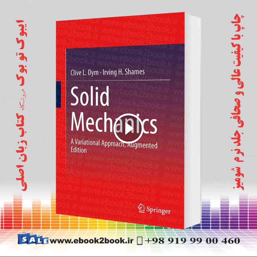 Solid Mechanics: A Variational Approach