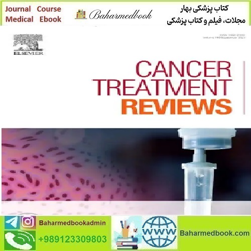Cancer Treatment Reviews Volume 122 to 125 2024 TR