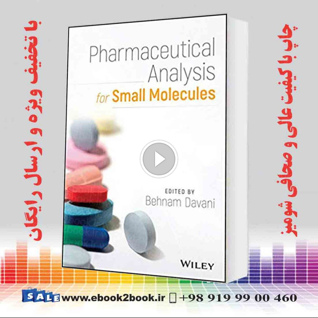 Pharmaceutical Analysis for Small Molecules